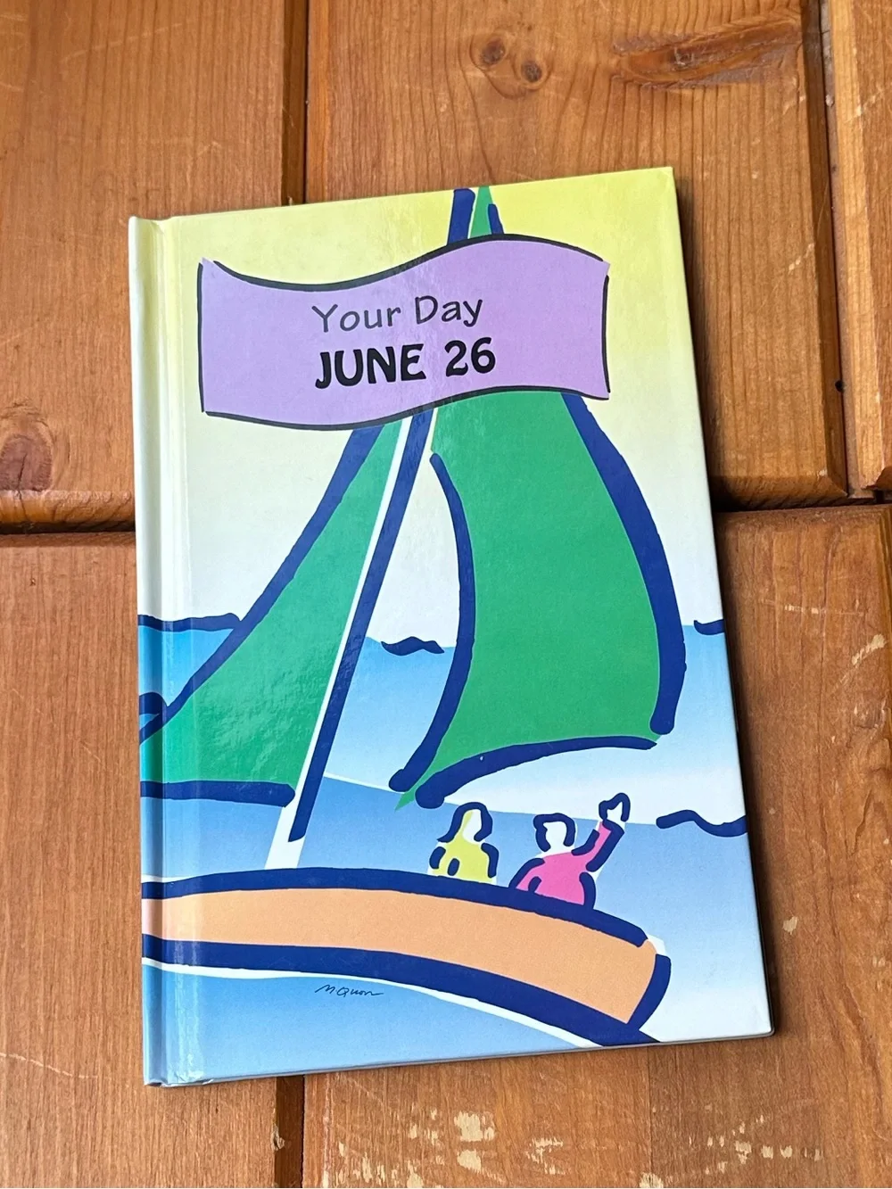 Your Day June 26 Hardcover Book